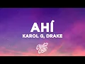 KAROL G Drake - Ahi