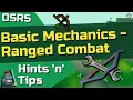 OSRS Ranged Combat Mechanics - Basic Guide