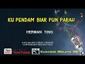 Download Lagu Herman Tino - Ku Pendam Biarpun Parah | Karaoke Tanpa Vokal Minus One Lirik Video HD
