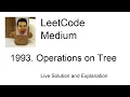 1993 Operations on Tree Leetcode Medium