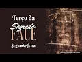Lagu Terço da Sagrada Face de Jesus - Segunda-feira