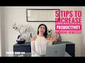 5 Tips for Increasing Productivity while Working Remotely