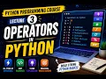 Python Programming Course Lecture 3 Operators in Python