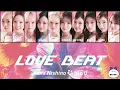 西野カナ 【 LOVE BEAT (feat. NiziU) 】パート分け/歌割り フルサイズ
