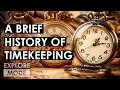 Lagu A Brief History of Timekeeping | How Humans Began Telling Time | EXPLORE MODE