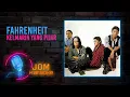 Download Lagu Fahrenheit - Kelmarin Yang Pijar (Official Karaoke Video)