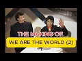 Download Lagu BEHIND THE SCENES (2/5): THE MAKING OF “WE ARE THE WORLD”  in1985 (Bilingual Subtitles  )