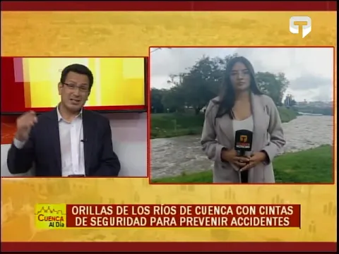 Orillas de los ríos de Cuenca con cintas de seguridad para prevenir accidentes