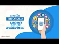 How To Setup Feedback Plugin For WordPress Emojics