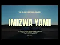 TMAN SA &  MACG FEAT STAR HEALER AND GUGU -IMIZWA YAMI (OFFICIAL VISUALISER)