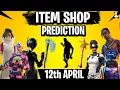 April 12 Fortnite Item Shop Prediction April 12th 2024 Fortnite Item Shop Predictions