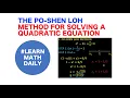 The Po-Shen Lo Method of Solving Quadratic Equations Learn Math Daily