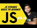 JavaScript Strings JS full course basic to advance - JS JS Strings