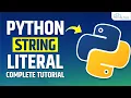 String Literals - Basics of String Literals Python Tutorial in Hindi