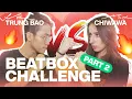 Download Lagu Boyfriend Vs Girlfriend Beatbox Challenge 🔥 (Part 2) - Trung Bao \u0026 Chiwawa