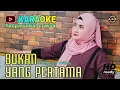 Download Lagu Bukan yang pertama Karaoke duet - Tanpa vokal cowok/pria - Leo Waldy