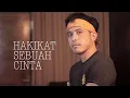 Download Lagu HAKIKAT SEBUAH CINTA - IKLIM  | NURDIN YASENG COVER