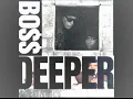 Boss Deeper with Lyrics album Born Gangstaz