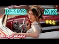 Download Lagu RETRO MIX #44 2025 / DANCE MUSIC / DJ DENISKDI