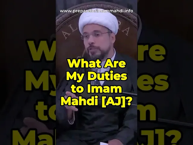 ⁣What Are My Duties to Imam Mahdi [AJ]? | Sheikh Mohammed al Hilli #imammahdi #prophetmuhammad