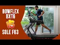 Bowflex Bxt6 vs Sole F63 What Are The Differences
