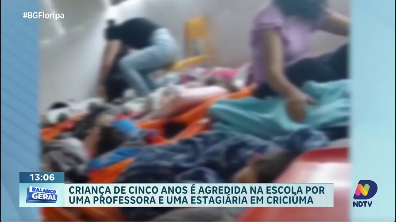 Criança de 5 anos é agredida por professora e estagiária, em Criciúma