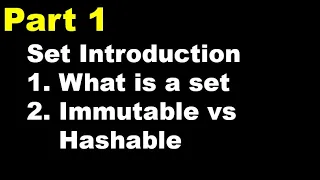 Python 3 Basics 17 1 Sets in Python What is a Python Set Immutable vs Hashable
