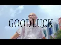 Download Lagu Paul Partohap - GOODLUCK (Official Audio)