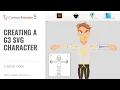 Creating a G3 SVG Character in Illustrator Cartoon Animator 5 Tutorial