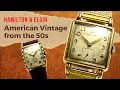 American Vintage Watches from the 50s Hamilton and Elgin