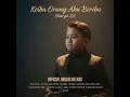 Download Lagu KEIBU ORANG AKU BERIBU - SHARGA ZA | OFFICIAL MUSIC 