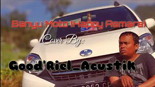 Cover Lagu Banyu Moto (Happy Asmara)