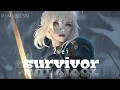 Lagu Nightcore ] 2WEI - Survivor