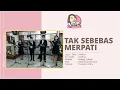Download Lagu Tak Sebebas Merpati | SATB Choir by Kahitna