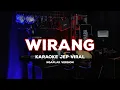 Download Lagu WIRANG karaoke Nada cewek jep viral tiktok