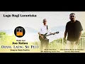 Download Lagu -ORANG LAENG SO PELO-||R2AD ft Joe Kelen||Lagu Nagi Larantuka Terbaru