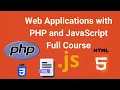 Web Applications with PHP and JavaScript Full Course - Part one Learn with Dr Chuck