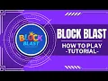 How To Play Block Blast Like A Pro Quick Tutorial