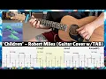 Download Lagu Children - Robert Miles (Fingerstyle Acoustic Guitar Cover with TABS)Lesson | How To Play | Tutorial