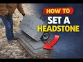 How to Set a Headstone Step-by-Step Monument Installation Guide
