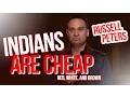 Indians are Cheap Russell Peters - Red White and Brown