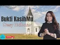 Download Lagu Desy Hallauw - Bukti KasihMu @1000Haleluya (Lirik)