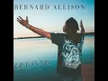 Same Ole Feeling - Bernard Allison
