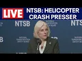 Press Conference NTSB on Helicopter Crash into the Hudson River killing Agustin Escobar and family