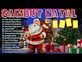 Download Lagu Sambut Natal.. Lagu Natal Terbaru 2021/2022 Terpopuler Saat Ini | Selamat Hari Natal