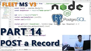 Part 14 - POST Request From Node js PostgreSQL