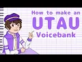 Lagu How to Make an UTAU Voicebank | A Beginner's Guide