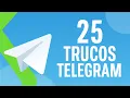 25 TELEGRAM TRICKS to MAKE THE MOST OF IT