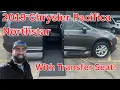 2019 Chrysler Pacifica VMI Northstar - Transfer Seat
