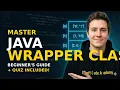 Wrapper Classes in Java - Build Reusable Code Programming Tutorial